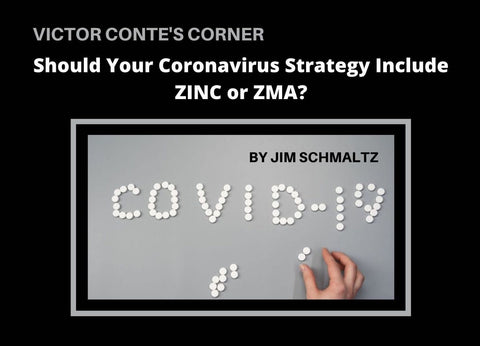 Should Your Coronavirus Strategy Include Zinc or ZMA?